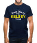 Don't Worry It's a KELSEY Thing! Mens T-Shirt