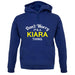 Don't Worry It's a KIARA Thing! unisex hoodie
