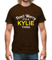 Don't Worry It's a KYLIE Thing! Mens T-Shirt