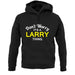 Don't Worry It's a LARRY Thing! unisex hoodie