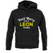 Don't Worry It's a LEON Thing! unisex hoodie