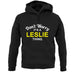 Don't Worry It's a LESLIE Thing! unisex hoodie