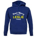 Don't Worry It's a LESLIE Thing! unisex hoodie