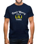 Don't Worry It's a LILI Thing! Mens T-Shirt