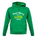 Don't Worry It's a LOIS Thing! unisex hoodie