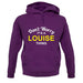 Don't Worry It's a LOUISE Thing! unisex hoodie