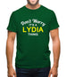 Don't Worry It's a LYDIA Thing! Mens T-Shirt