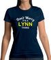 Don't Worry It's a LYNN Thing! Womens T-Shirt