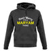 Don't Worry It's a MARYAM Thing! unisex hoodie