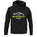 Don't Worry It's a MCDONALD Thing! unisex hoodie