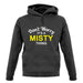 Don't Worry It's a MISTY Thing! unisex hoodie
