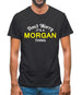 Don't Worry It's a MORGAN Thing! Mens T-Shirt