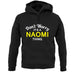Don't Worry It's a NAOMI Thing! unisex hoodie