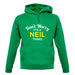 Don't Worry It's a NEIL Thing! unisex hoodie