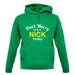 Don't Worry It's a NICK Thing! unisex hoodie