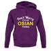 Don't Worry It's an OSIAN Thing! unisex hoodie