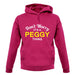 Don't Worry It's a PEGGY Thing! unisex hoodie
