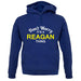 Don't Worry It's a REAGAN Thing! unisex hoodie