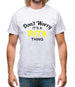 Don't Worry It's a RITA Thing! Mens T-Shirt