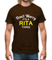 Don't Worry It's a RITA Thing! Mens T-Shirt