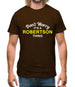 Don't Worry It's a ROBERTSON Thing! Mens T-Shirt