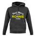 Don't Worry It's a RONNIE Thing! unisex hoodie