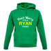 Don't Worry It's a RYAN Thing! unisex hoodie