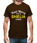 Don't Worry It's a SHELIA Thing! Mens T-Shirt