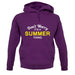 Don't Worry It's a SUMMER Thing! unisex hoodie