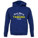 Don't Worry It's a TAMARA Thing! unisex hoodie