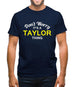 Don't Worry It's a TAYLOR Thing! Mens T-Shirt