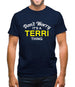 Don't Worry It's a TERRI Thing! Mens T-Shirt