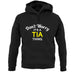 Don't Worry It's a TIA Thing! unisex hoodie