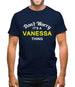 Don't Worry It's a VANESSA Thing! Mens T-Shirt