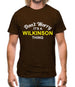 Don't Worry It's a WILKINSON Thing! Mens T-Shirt