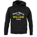 Don't Worry It's a WILLIAM Thing! unisex hoodie