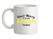 Don't Worry It's an AARON Thing! Ceramic Mug