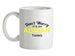 Don't Worry It's an ADRIAN Thing! Ceramic Mug