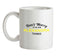 Don't Worry It's an ALEXANDRA Thing! Ceramic Mug