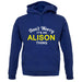 Don't Worry It's an ALISON Thing! unisex hoodie