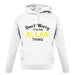 Don't Worry It's an ALLAN Thing! unisex hoodie
