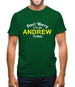Don't Worry It's an ANDREW Thing! Mens T-Shirt
