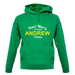 Don't Worry It's an ANDREW Thing! unisex hoodie