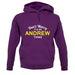 Don't Worry It's an ANDREW Thing! unisex hoodie