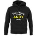 Don't Worry It's an ANDY Thing! unisex hoodie