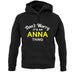 Don't Worry It's an ANNA Thing! unisex hoodie