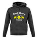 Don't Worry It's an ANNA Thing! unisex hoodie