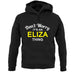 Don't Worry It's an ELIZA Thing! unisex hoodie