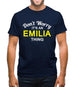 Don't Worry It's an EMILIA Thing! Mens T-Shirt