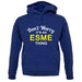 Don't Worry It's an ESME Thing! unisex hoodie